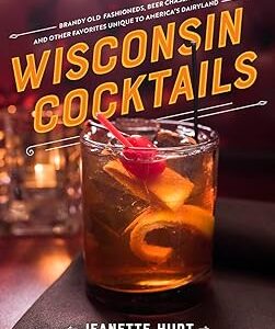 Wisconsin Cocktails
