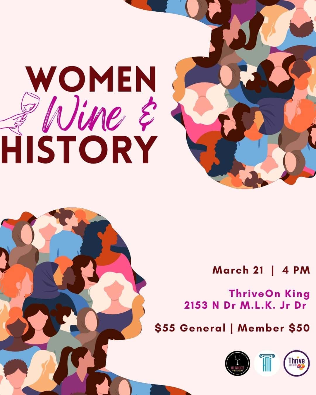 Flyer for "Women, Wine & History" event with illustrated silhouettes filled with diverse female faces; event details and pricing listed on the right side.